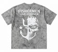 Grey washed Fishermen Live Forever
